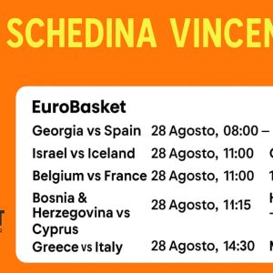 Schedina Vincente – EuroBasket 28/08/2025