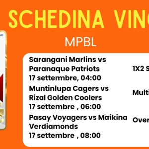 Schedina Vincente – MPBL 17 settembre 2025